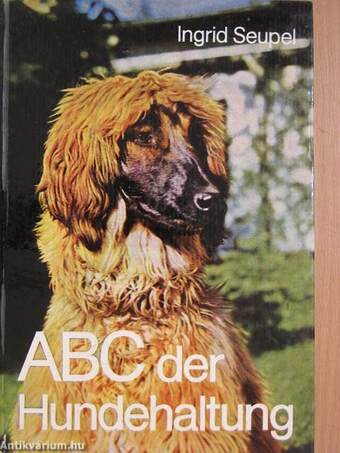 ABC der Hundehaltung