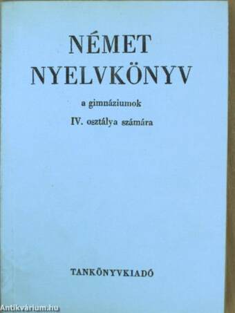 Német nyelvkönyv IV.