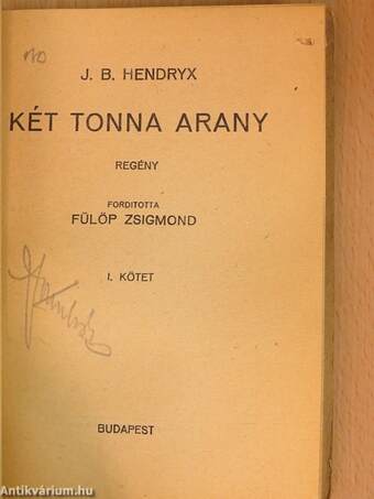 Két tonna arany I-II.