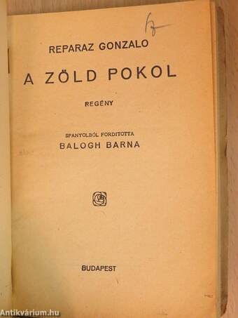 A zöld pokol