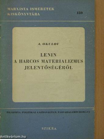 Lenin a harcos materializmus jelentőségéről