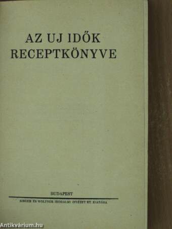 Az Uj Idők Receptkönyve