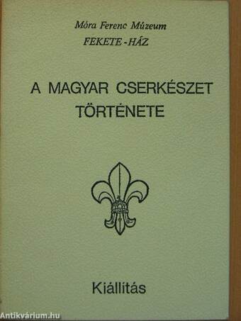 A magyar cserkészet története