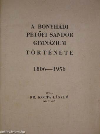 A bonyhádi Petőfi Sándor Gimnázium története 1806-1956