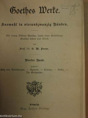 Goethes Werke - Auswahl in vierundzwanzig Bänden 4-7. (gótbetűs)