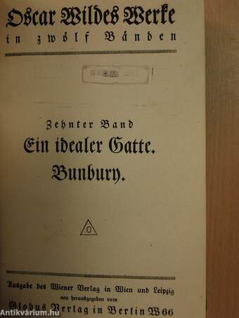 Oscar Wildes Werke in zwölf Bänden X-XII. (gótbetűs)