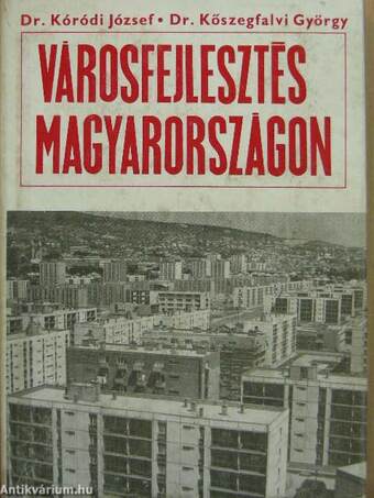 Városfejlesztés Magyarországon