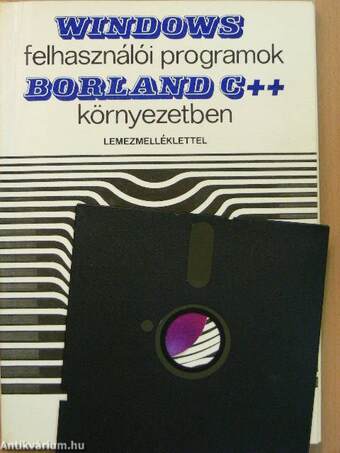 Windows felhasználói programok Borland C++ környezetben - Floppyval