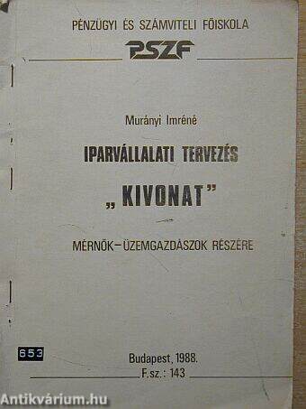 Iparvállalati tervezés "kivonat"