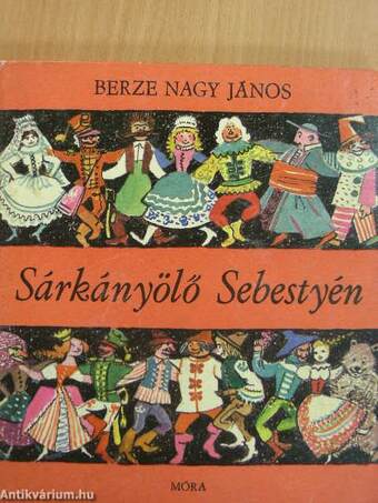 Sárkányölő Sebestyén