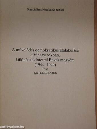 A művelődés demokratikus átalakulása a Viharsarokban, különös tekintettel Békés megyére