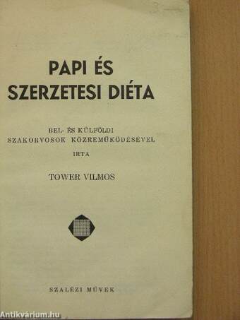 Papi és szerzetesi diéta