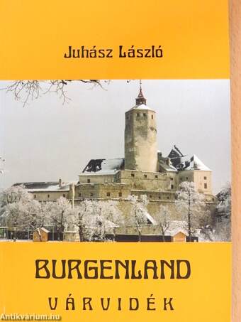 Burgenland - Várvidék