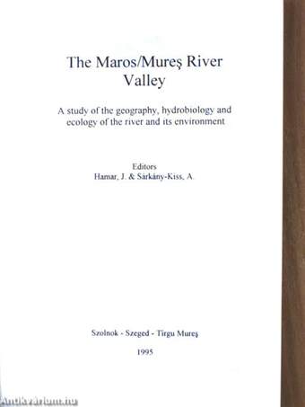 The Maros/Mures River Valley