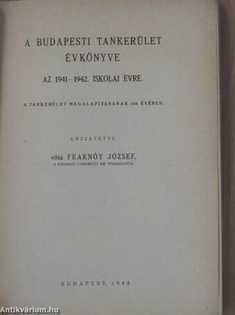 A Budapesti Tankerület évkönyve az 1941-1942. iskolai évre