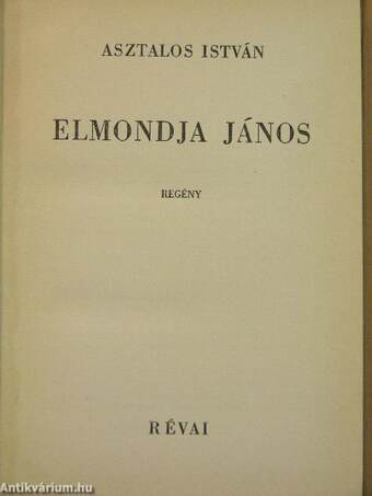 Elmondja János