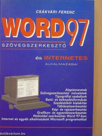 Word 97 szövegszerkesztő és internetes alkalmazásai
