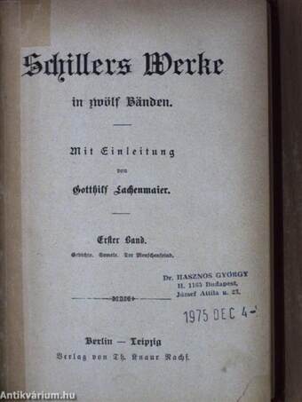 Schillers Werke in zwölf Bänden I-XII. (gótbetűs)