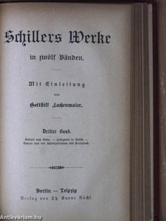 Schillers Werke in zwölf Bänden I-XII. (gótbetűs)