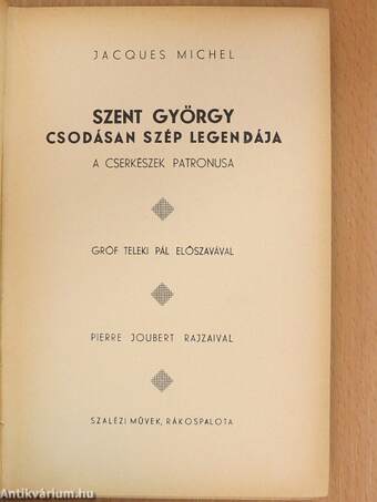 Szent György csodásan szép legendája