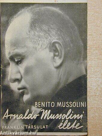 Arnaldo Mussolini élete