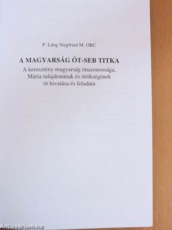 Magyarság öt-seb titka (misztériuma)