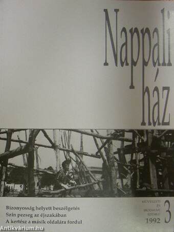 Nappali ház 1992/3.