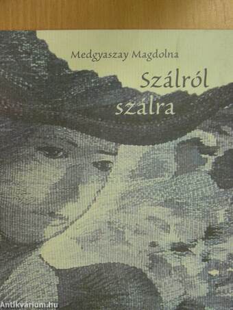 Szálról szálra