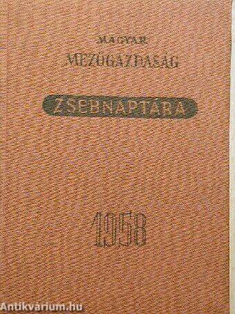 Magyar mezőgazdaság zsebnaptára 1958
