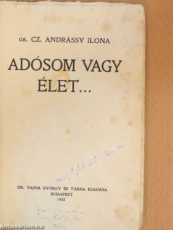 Adósom vagy Élet...