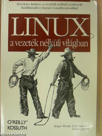 Linux a vezeték nélküli világban