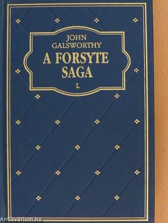 A Forsyte Saga I-IV.