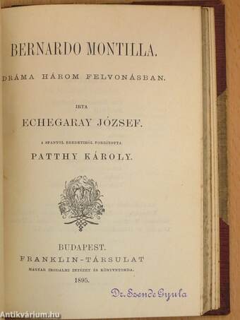 A nagy Galeotto/Bernardo Montilla/Folt, a mely tisztít/Mariana/Őrült-e vagy szent? I-II.