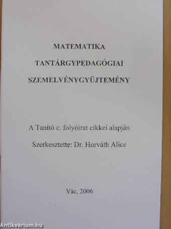 Matematika tantárgypedagógiai szemelvénygyűjtemény