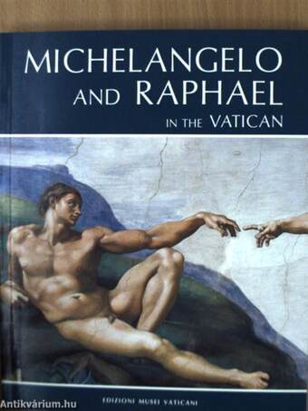 Michelangelo and Raphael in the Vatican