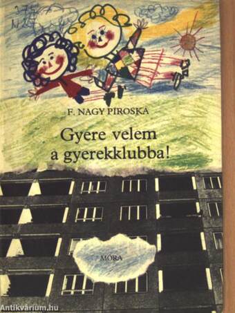 Gyere velem a gyerekklubba!