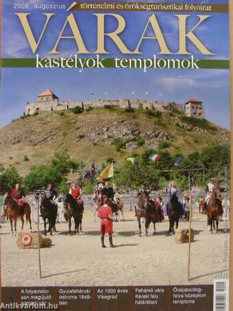 Várak, kastélyok, templomok 2009. augusztus