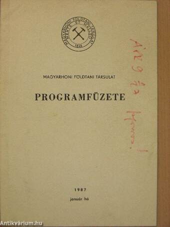 Magyarhoni Földtani Társulat programfüzete 1987. január
