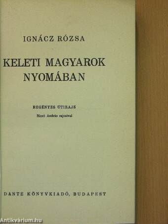 Keleti magyarok nyomában