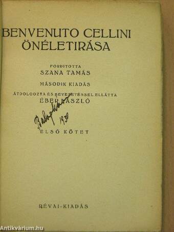 Benvenuto Cellini önéletirása I-II.