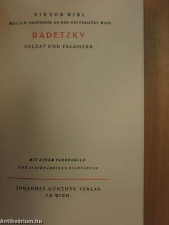 Radetzky Soldat und Feldherr