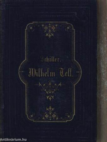 Wilhelm Tell (gótbetűs)