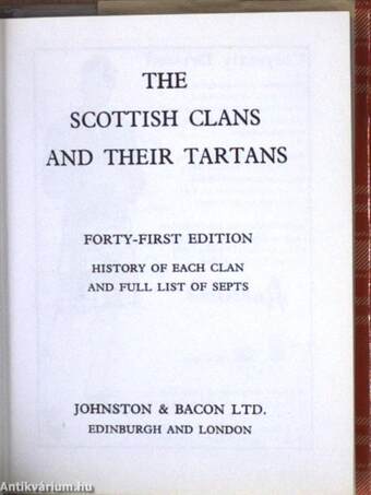 The Scottish Clans and their Tartans