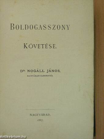 Boldogasszony követése