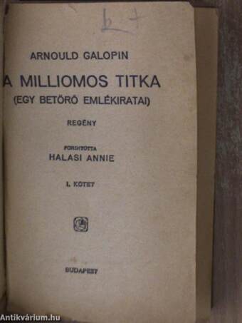 A milliomos titka I-II.