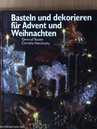 Basteln und dekorieren für Advent und Weihnachten