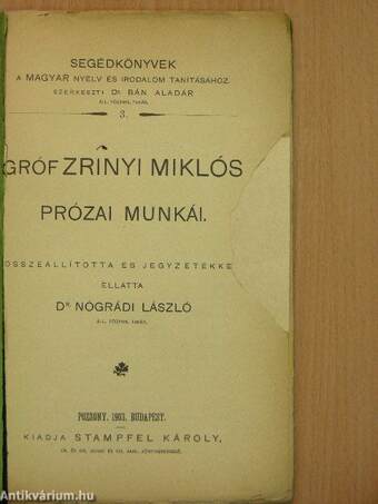 Gróf Zrinyi Miklós prózai munkái