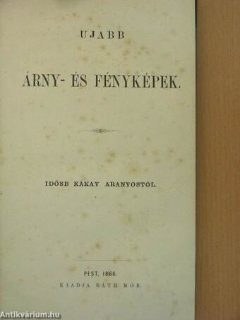 Ujabb árny- és fényképek