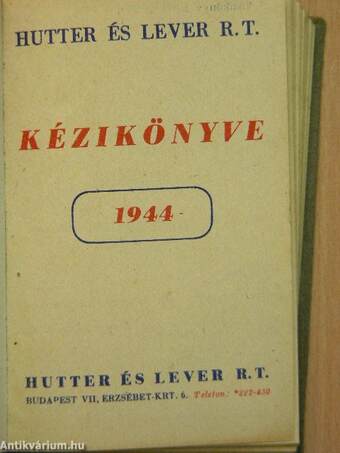 Hutter és Lever R. T. kézikönyve 1944