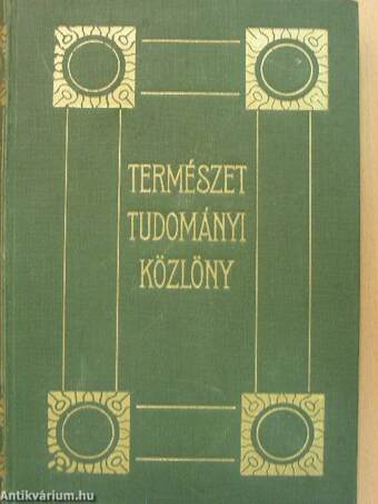 Természettudományi Közlöny 1919. január-december/Pótfüzetek a Természettudományi Közlönyhöz 1919. január-december